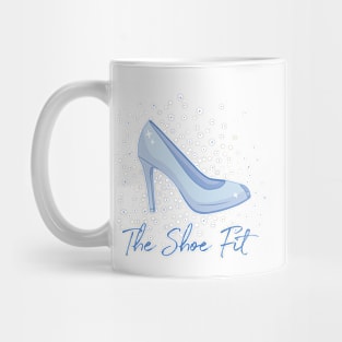 The Shoe Fit Mug